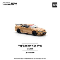 Pop Race - Top Secret R33 GT-R [Pre-order]